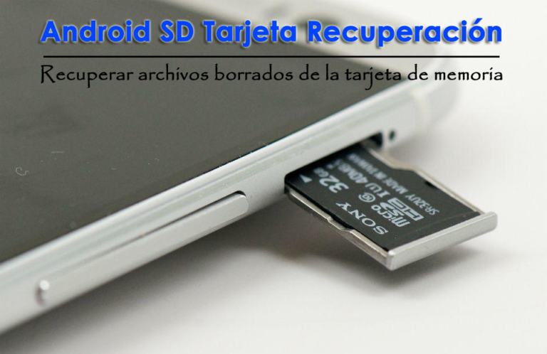 Android SD Tarjeta Recuperación