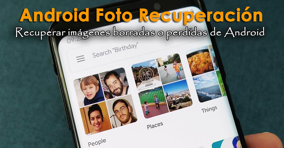 Android Foto Recuperación