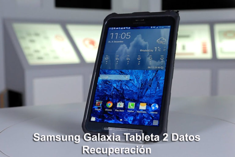 Samsung Galaxy Tablet 2 Recovery - Recuperar datos borrados de Samsung Galaxy Tablet 2