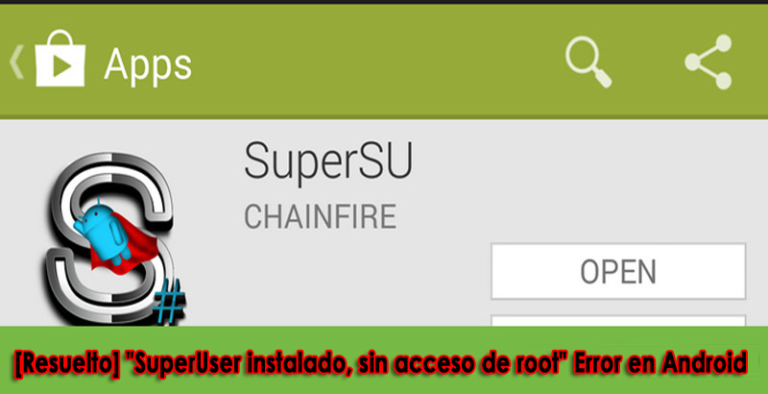 SuperUser instalado, sin acceso de root