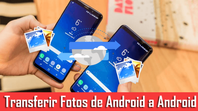 cómo transferir fotos de Android a Android