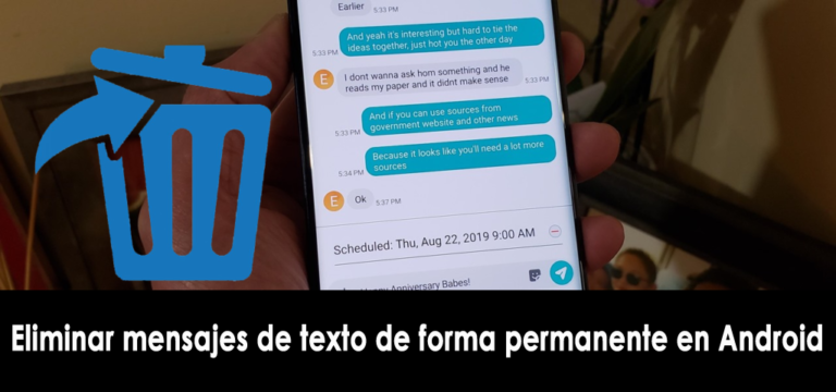eliminar mensajes de texto de forma permanente en Android