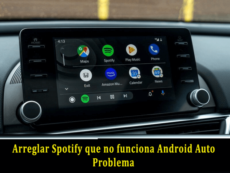 arreglar Spotify que no funciona Android Auto Problema