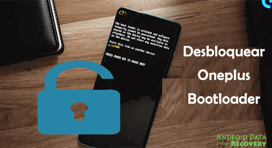cómo desbloquear el bootloader OnePlus