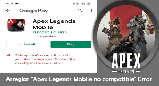 Arreglar "Apex Legends Mobile no compatible" Error