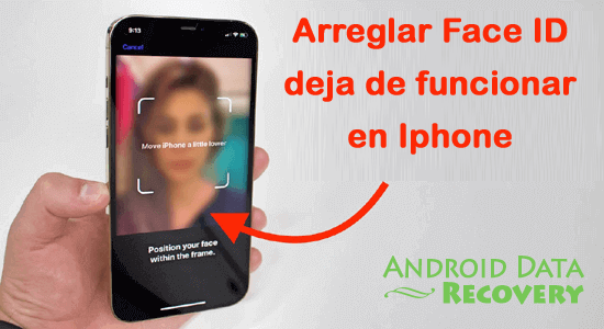 arreglar Face ID dejaron de funcionar en iPhone