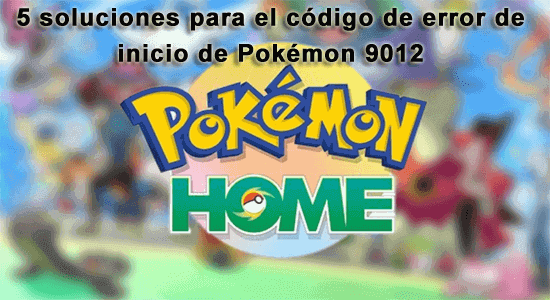 código de error de inicio de Pokémon 9012