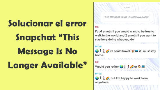 Solucionar el error Snapchat “This Message Is No Longer Available”