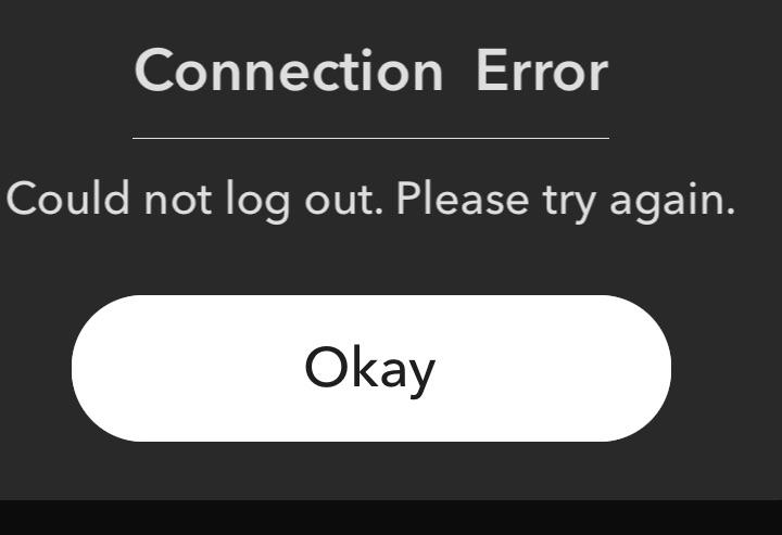 error Could Not Log Out Snapchat